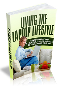 Living the Laptop Lifestyle
