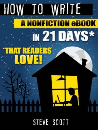 How to Write a NonFiction eBook in 21 Days That Readers Love!